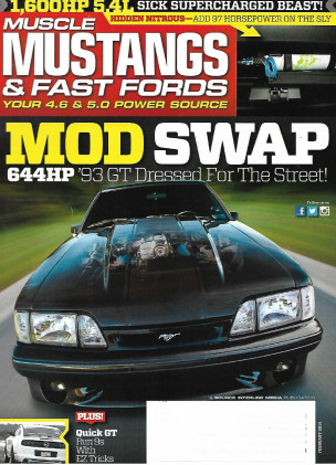 MUSCLE MUSTANGS & FAST FORDS 2014 FEB - GT 9'S EZ TRICKS, HIDDEN NITROUS